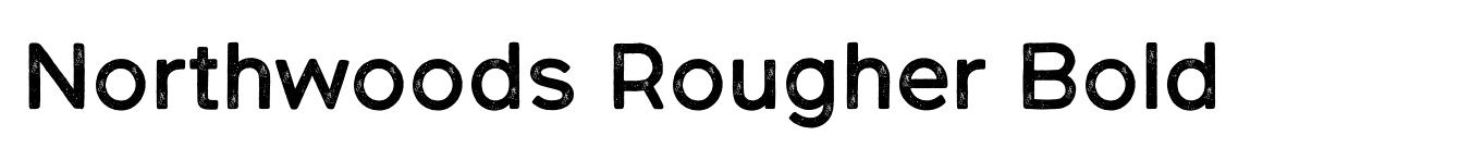 Northwoods Rougher Bold image